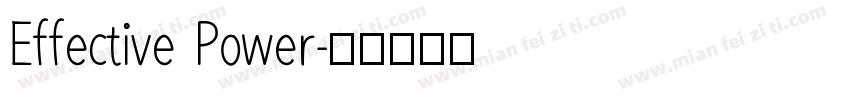 Effective Power字体转换